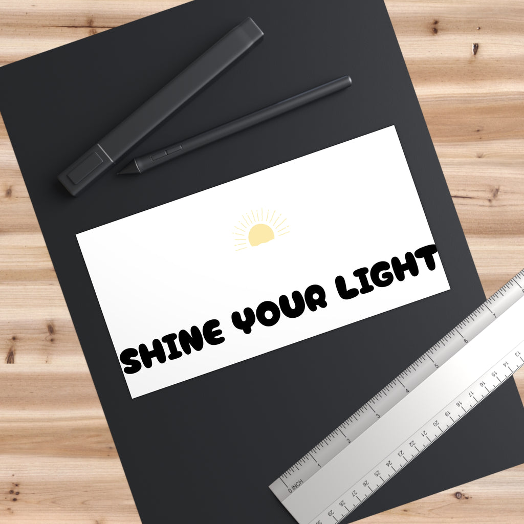 The Sun Is Always Shining Bumper Sticker — Positive Sunshine Vinyl Decal