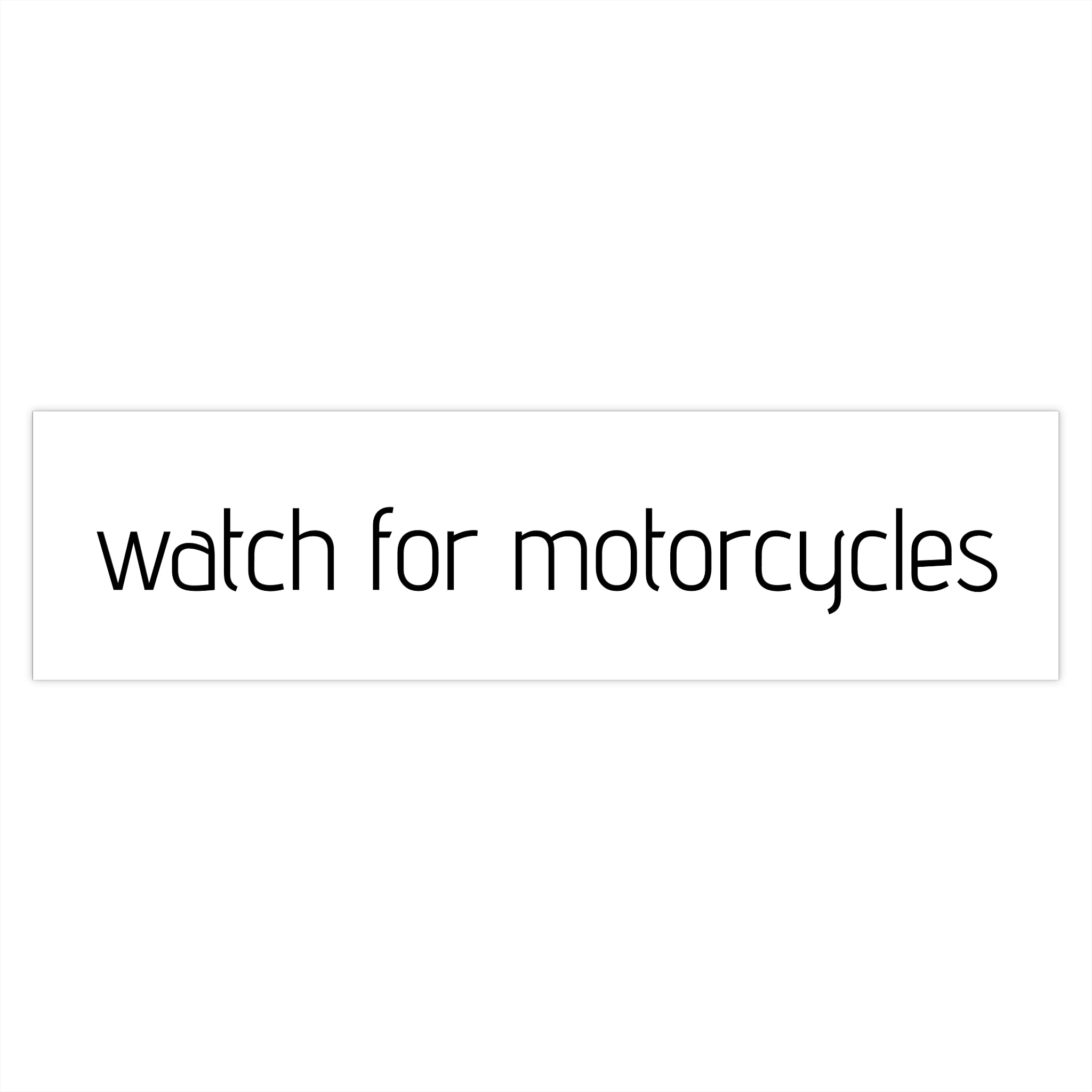 Watch for Motorcycles Bumper Sticker — Safety Reminder Car Decal