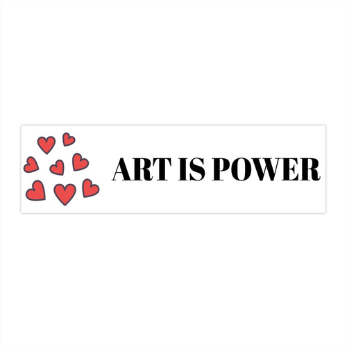 Art Is Power Bumper Sticker — Inspirational Heart Design